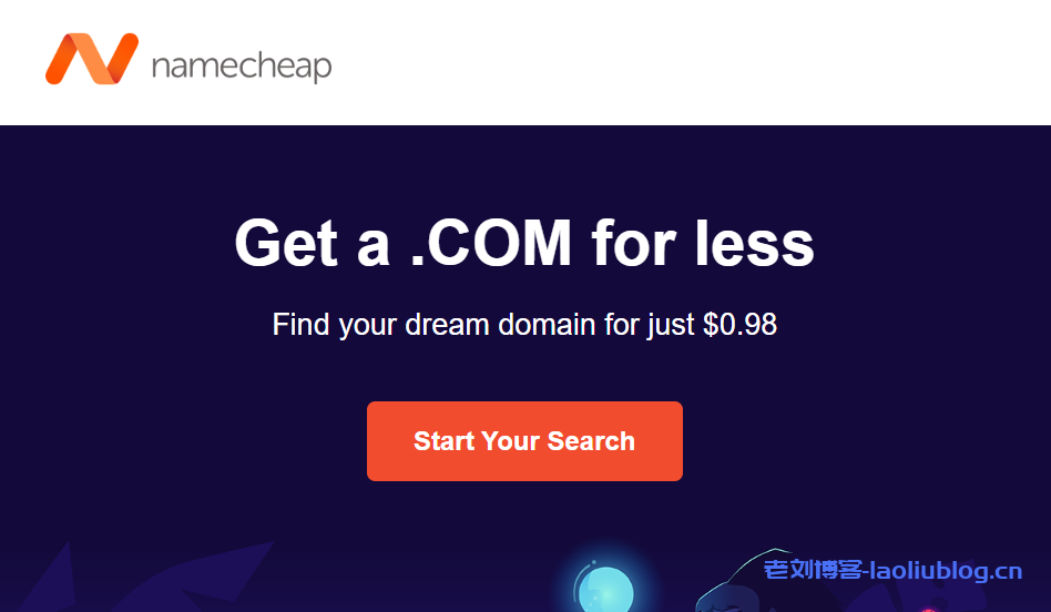 Namecheap域名优惠：.com域名首年只要$0.98≈￥6.25，免费域名隐私保护